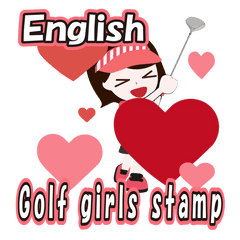 [LINEスタンプ] ゴルフで英語な日常 動く可愛い女の子